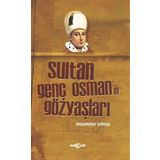 Sultan Genç Osman ın Gözyaşları - Muammer Yılmaz
