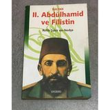 Sultan Iı. Abdülhamid Ve Filistin (Sahafiye Kitap)