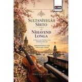 Sultaniyegah Sirto - Nihavend Longa & Viyola ve Piyano için Düzenlemeler