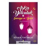 Sümeyye ve Yasir-Aşk'a Yolculuk 2 - Sinan Yağmur