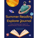 Summer Reading Explorer Journal: A Space Reading Log for Ages 8-10, 20 Book Reviews, Trackers, and Activities!