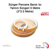 Sünger Pencere Bandı Isı Yalıtım Süngeri 5 Metre (2*2.5 Metre)