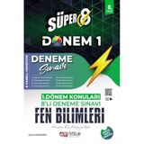 Süper 8 Sınıf Fen Bilimleri 1 Dönem 8'li Deneme Sınavı Nitelik Yayınları