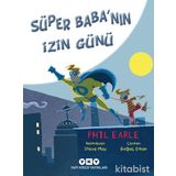 Süper Baba'nın Izin Günü - Phil Earle