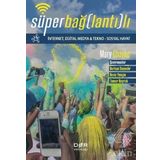 Süper Bağlantılı İnternet, Dijital Medya Tekno - Sosyal Hayat - Mary Chayko