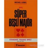 SÜPER BEŞLİ MAJÖR - MICHEL LEBEL