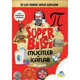Süper Bilgi - Mucitler ve İcatlar