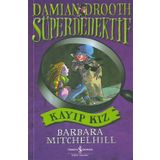 SÜPER DEDEKTIF - KAYIP KIZ - BARBARA MITCHELHILL