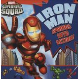 Super Hero Squad: Iron Man Springs Into Action!