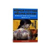 Super Tattoo (Dovme Kitabi)