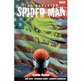 Superior Spider-Man Volume 6: Goblin Nation - Dan Slott