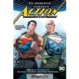 Superman Action Comics Cilt: 3 - Çelik Adamlar - Dan Jurgens
