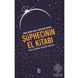 Şüphecinin El Kitabı - Arsel Berkat Acar