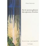 SUR LE PERRON GLISSENT LES SPECTRES D´OMBRE