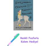 Sür Pulluğunu Ölülerin Kemikleri Üzerinde: 2018 Nobel Edebiyat Ödülü + Renkli Fosforlu Kalem - Hayır
