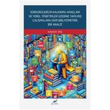 Sürdürülebilir Kalkınma Amaçları Ve Yerel Yönetimler Üzerine Yapılmış Çalışmalara Dair Bibliyometrik Bir Analiz