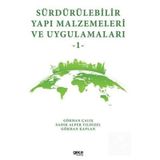 Sürdürülebilir Yapı Malzemeleri ve Uygulamaları 1 Gökhan Çalış