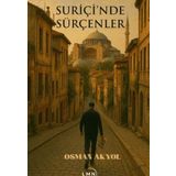 Suriçi’nde Sürçenler