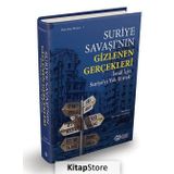 Suriye Savaşı'nın Gizlenen Gerçekleri - Ozan Kemal Sarıalioğlu