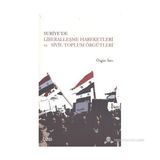 Suriye’de Liberalleşme Hareketleri ve Sivil Toplum Örgütleri - Özgür Sarı