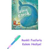 Sürpriz Konuk + Renkli Fosforlu Kalem