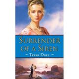 Surrender of a Siren: A Novel by Tessa Dare (2009-08-25)