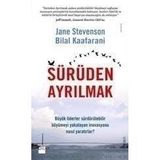 SÜRÜDEN AYRILMAK - JANE STEVENSON;BILAL KAAFARANI