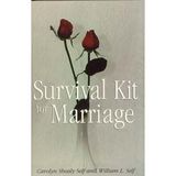 Survival Kit for Marriage : Learning to love through whatever life brings