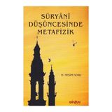 Süryani Düşüncesinde Metafizik - mehmet nesim doru