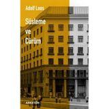 Süsleme ve Cürüm - Adolf Loos - Arketon Yayıncılık