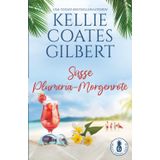 Süsse Plumeria-Morgenröte (Maui-Insel-Serie, Band 6)