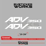 Sv Sticker Works Honda Adv 350 Sticker Uyumlu Yazı – Yüksek Kalite Özel Kesim Folyo (2'li Set) - Beyaz - SVSTICKERWORKS