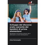 Sviluppo del discorso orale coerente dei bambini di prima elementare