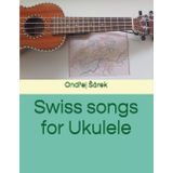 Swiss songs for Ukulele