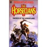 Swords of the Horseclans (Orbit Books)