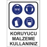 Sym STW002 Koruyucu Malzeme Kullanınız Uyarı Levhası