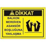 Sym STW041 Balkon Merdiven Asansör Boşluğuna Yaklaşma Uyarı Levhası