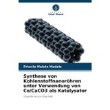Synthese von Kohlenstoffnanoröhren unter Verwendung von Co/CaCO3 als Katalysator