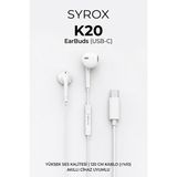 Syrox Type-C Girişli Mikrofonlu Kulaklık Earbuds K20A - Beyaz