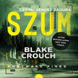 Szum (Wayward Pines)