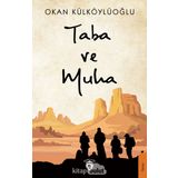 Taba Ve Muha - Okan Külköylüoğlu