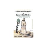 Tabibu'l-Kulubi'l-Asfiya ve Seyru Süluki’l-Evliya