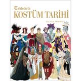 Tablolarla Kostüm Tarihi - Elif Jülide Dereboy (Ciltli)