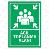 Tablomax Acil Toplanma Alanı Uyarı İkaz Levhası Sac 35X50 cm