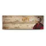 Tabloshop Fatih Sultan Mehmet 1453 90x30 cm Tablo