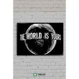 TABLOX Scarface The World Is Yours Dünya Senin Tipografi Çerçeve Görünümlü Dekoratif MDF Tablo