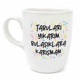 Tabuları Yıkarım Bulaşıklara Karışmam Krem Oval Kupa - Hediye Seramik Kupa