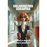 Taccuino della Collaboratrice Scolastica Ausiliaria: personale ata, planner settimanale e mensile, carta del docente libri, to do list, scuola primaria e secondaria, regalo divertente