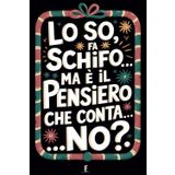 Taccuino per Appunti LO SO, FA SCHIFO...MA È IL PENSIERO CHE CONTA... NO?: Quaderno per Amici e Colleghi che Amano il Sarcasmo. Idea Regalo Divertente per le Feste e i Compleanni