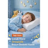 Tago Home Çocuk Visco Ortopedik Boyun Destekli Yastık